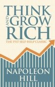 Cover-Bild zum Titel 'Think and Grow Rich' von 'Napoleon Hill'
