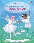 Mein Anziehpuppen-Stickerbuch: Feen-Ballett - Fiona Watt
