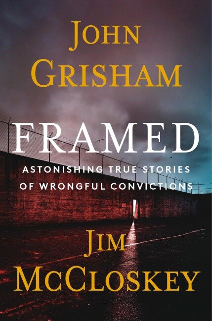 Framed - John Grisham, Jim McCloskey