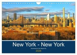 New York - New York. Impressionen der Mega-City (Wandkalender 2026 DIN A4 quer), CALVENDO Monatskalender - Rainer Großkopf