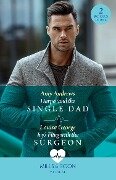 Harper And The Single Dad / Ivy's Fling With The Surgeon: Harper and the Single Dad / Ivy's Fling with the Surgeon (A Sydney Central Reunion) (Mills & Boon Medical) - Amy Andrews, Louisa George