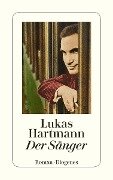 Cover-Bild zum Titel 'Der Sänger' von 'Lukas Hartmann'