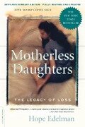 Motherless Daughters (20th Anniversary Edition) - Hope Edelman