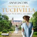 Die Töchter der Tuchvilla - Anne Jacobs