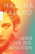 Verse für Zeitgenossen - Mascha Kaléko
