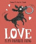 Cover-Bild zum Titel 'Love Is My Favourite Thing' von 'Emma Chichester Clark'