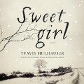 Sweetgirl - Travis Mulhauser