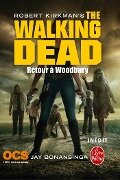 Retour à Woodbury (The Walking Dead, Tome 8) - Robert Kirkman, Jay Bonansinga