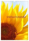 Motivationshilfe (Wandkalender 2025 DIN A3 hoch), CALVENDO Monatskalender - Heike Hultsch