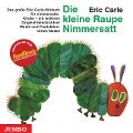 Die kleine Raupe Nimmersatt - Eric Carle, Ulrich Maske