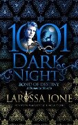 Bond of Destiny: A Demonica Novella - Larissa Ione