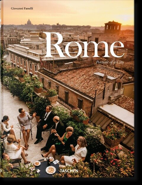 Rome. Portrait of a City - Giovanni Fanelli