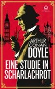 Arthur Conan Doyle: Eine Studie in Scharlachrot (Sherlock Holmes) - Arthur Conan Doyle