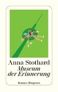Museum der Erinnerung - Anna Stothard