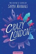Crazy London - Sarra Manning