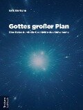 Gottes großer Plan - Erik Bertram