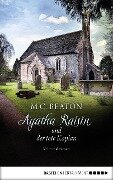 Agatha Raisin und der tote Kaplan - M. C. Beaton