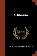 Die Piccolomini - Johann Christoph Friedrich von Schiller