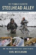 Cover-Bild zum Titel 'Fly Fishing Guide to Steelhead Alley' von 'Karl Weixlmann'