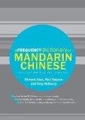 A Frequency Dictionary of Mandarin Chinese - Paul Rayson, Richard Xiao, Tony Mcenery