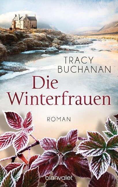 Die Winterfrauen - Tracy Buchanan
