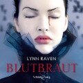 Blutbraut - Lynn Raven