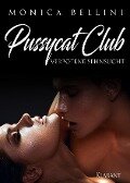 Pussycat Club: Verbotene Sehnsucht - Monica Bellini, Lisa Torberg
