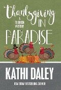 THANKSGIVING IN PARADISE - Kathi Daley