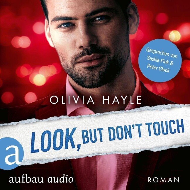 Look But Don't Touch - Olivia Hayle