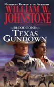 Texas Gundown - William W. Johnstone, J. A. Johnstone