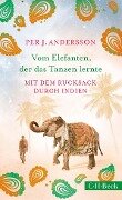 Vom Elefanten, der das Tanzen lernte - Per J. Andersson