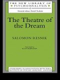The Theatre of the Dream - Salomon Resnik