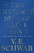 The Invisible Life of Addie Larue, Special Edition - V E Schwab