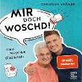 Cover-Bild zum Titel 'MIR DOCH WOSCHD!' von 'Christian Krömer'