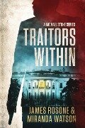 Traitors Within - James Rosone, Miranda Watson