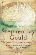 The Lying Stones of Marrakech - Stephen Jay Gould