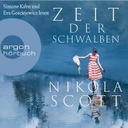 Zeit der Schwalben - Nikola Scott