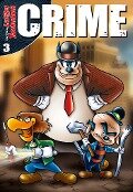 Lustiges Taschenbuch Crime 03 - Walt Disney