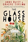 The Glass House - Anne Buist, Graeme Simsion