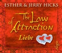 Cover-Bild zum Titel 'The Law of Attraction, Liebe' von 'Esther Hicks, Jerry Hicks'
