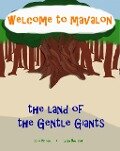 Welcome to Mavalon (Gentle Giants, #1) - John Pinnoy