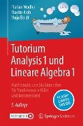 Cover-Bild zum Titel 'Tutorium Analysis 1 und Lineare Algebra 1' von 'Florian Modler, Martin Kreh, Maja Boldt'