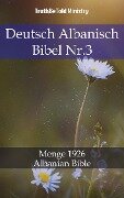 Deutsch Albanisch Bibel Nr.3 - Truthbetold Ministry