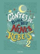 Cover-Bild zum Titel 'Contes de bona nit per a nenes rebels 2' von 'Elena Favilli, Francesca Cavallo'