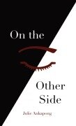 Cover-Bild zum Titel 'On the Other Side' von 'Julie W. Ankapong'