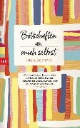 Cover-Bild zum Titel 'Botschaften an mich selbst' von 'Emilie Pine'