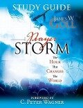 Prayer Storm Study Guide: The Hour That Changes the World - James W. Goll