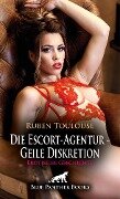 Die Escort-Agentur - Geile Diskretion | Erotische Geschichte - Ruben Toulouse