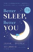 Better Sleep, Better You - Frank Lipman, Neil Parikh