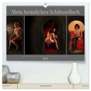 Mein heimliches Schlüsselloch (hochwertiger Premium Wandkalender 2026 DIN A2 quer), Kunstdruck in Hochglanz - Lichtgestalt Lichtgestalt